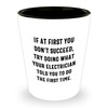 Funny Electrician Gifts, Electrician Shot Glass, If At First You