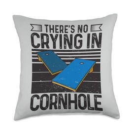 There's No Crying In Cornhole Bags Corn hole Board Cornhole Throw Pillow