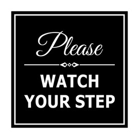 Signs ByLITA Square Classy Please Watch Your Step Sign with Adhesive Tape, Mounts On Any Surface, Weather Resistant, Indoor/Outdoor Use (Black) - Large
