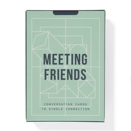 Meeting Friends: Conversations cards to kindle connection