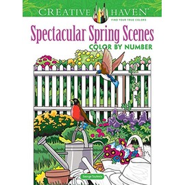 Creative Haven Spectacular Spring Scenes Color by Number (Creative Haven Coloring Books)