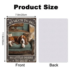 DOODLREAM Dog So Much To Do So Little Desire To Do It Vintage Metal Tin Sign for Home Office Club Bar Room Retro Wall Decor 12 X 8 Inch