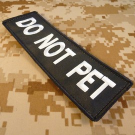 K9 Harness DO NOT PET Dog K-9 Nylon Touch Fastener Patch