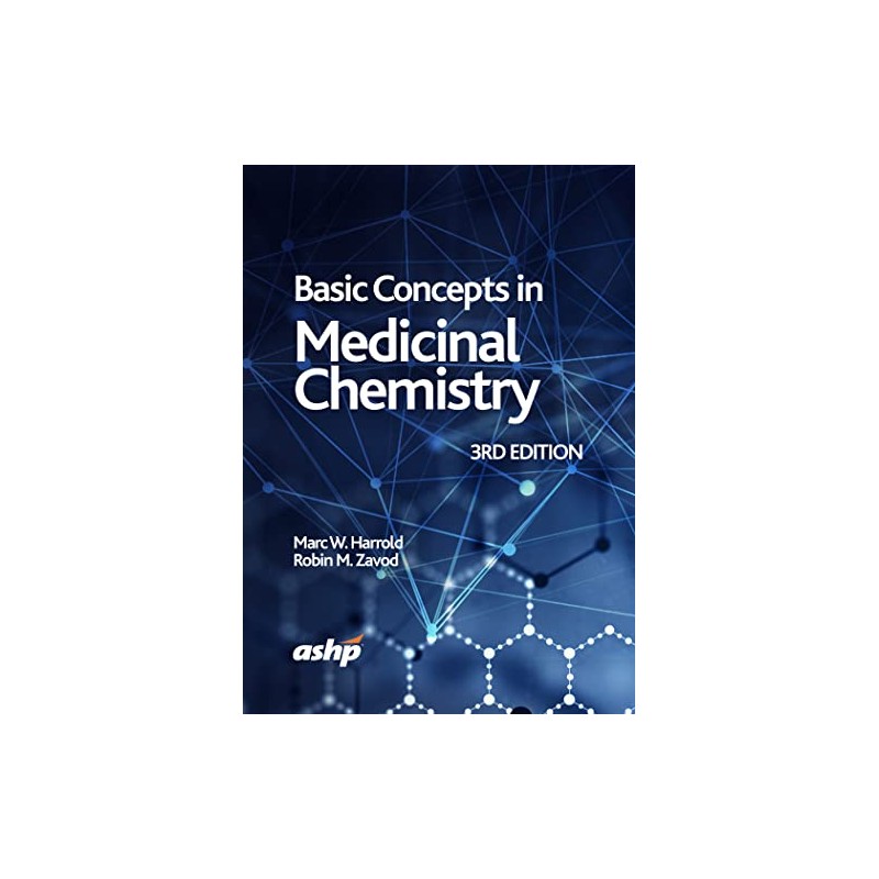 Basic Concepts in Medicinal Chemistry, 3rd Edition