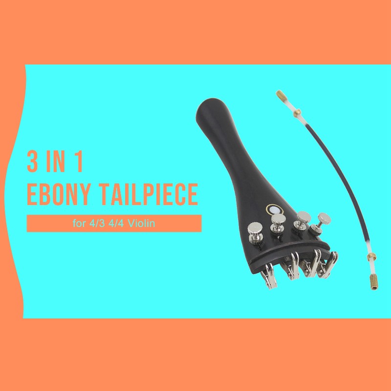 3 in 1 Ebony Tailpiece with Rope Fine Tuners Kits