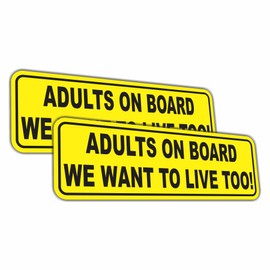 (2 Pieces) Adults on Board We Want to Live Too. Funny Car Bumper Window Vinyl Sticker Vehicle Decal