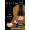 No Ordinary Love: 1