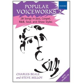 Popular Voiceworks 2: 28 Songs in Jazz, Gospel, R&b, Soul, and Show Styles