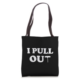 I Pull Out Corkscrew Wine Opener Bartender Tote Bag