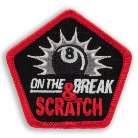 Patchtown 8 on the Break & SCRATCH -Spoof Billiards Patch - 2.5" Embroidered Pool Patch - Iron-on