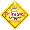 Princess Safiyyah On Board Girl Car Sign Child/Baby Gift/Present 002