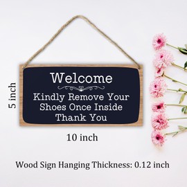Wooden Hanging Sign Plaque, Welcome Kindly Remove Your Shoes Once Inside, Motivational Quote Wood Wall Sign, Retro Farmhouse Home Decor Gift for Living Dining Bedroom Entryway Hallway - A14