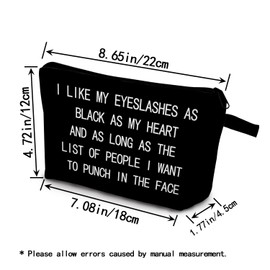 YULUENZE Funny Quote Makeup Bag Like My Eyeslashes Organizer Bag Toiletry Zipper Pouch Black Heart Cosmetic Bag Birthday Gift for Makeup Artists Women Friends