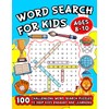 Word Search For Kids Ages 8-10: 100 Challenging Word Search
