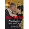 Doc Martin: Mistletoe and Whine