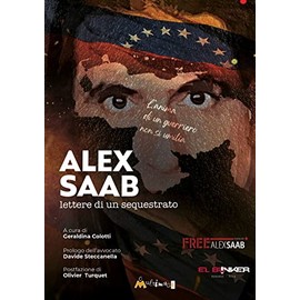Alex Saab. Lettere di un sequestrato (I libri di pressenza)