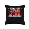 Behind Every Secure System Cyber Security Engineer Throw Pillow