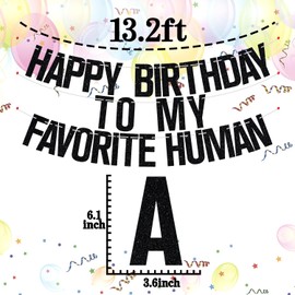 Happy Birthday to My Favorite Human Banner, Humor Gift for Her His, Funny Birthday Party Decorations Supplies for Men Women