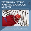 Veterinary Patient Warming Cage Door Adapter Compatible with Bair Hugger
