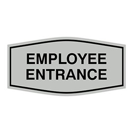 Fancy Employee Entrance Sign (Light Grey/Black) - Large