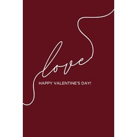 Love Notebook: Valentines Day Gift For Girlfriend, Wife, Friends