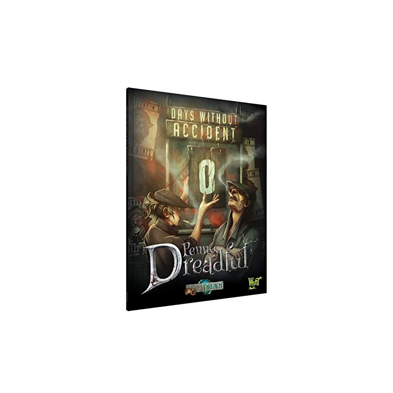 Through the Breach Penny Dreadful: Days Without Accident