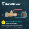 SharkBite Max 1 x 3/4 Inch Ball Valve, Push to