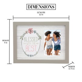 Pavilion Gift Company- Blessed - 12" x 9" (Holds 4" x 6" Photo) Picture Frame Blessed Blessing Religion Religious Faith Family Friend Best Friend Bestie Floral Home Decor
