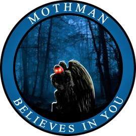 Mothman Believes in You Bumper Sticker - Super Natural Cryptid Premium Vinyl Decal 3 x 3" inch | for Cars Auto-mobiles Windows Water Bottles Mirrors Circle Sign + Better Than Magnets Sticks Anywhere