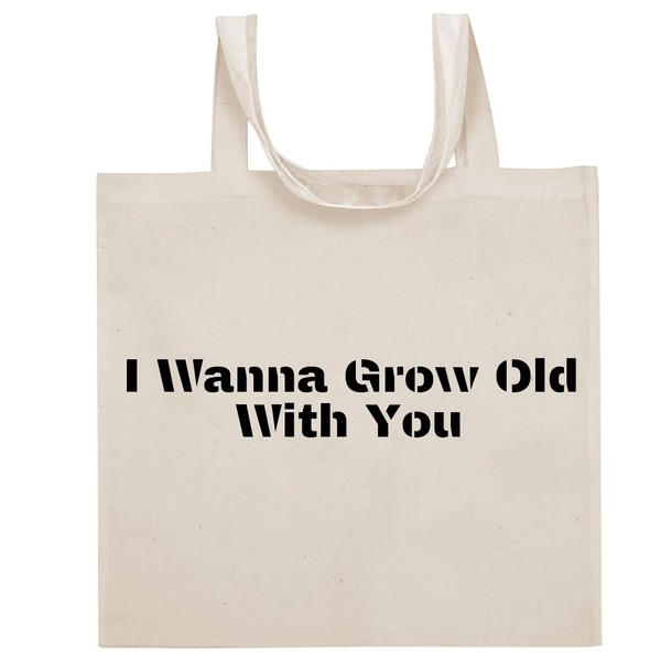 Tracy Gifts I Wanna Grow Old With You - Funny