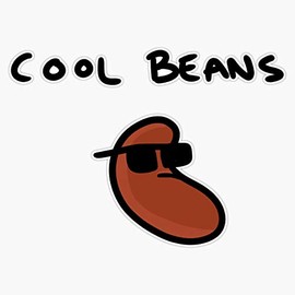 Cool Beans Sticker Vinyl Waterproof Sticker Decal Car Laptop Wall Window Bumper Sticker 5"
