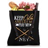 Keep Calm - I play Ney Tote Bag