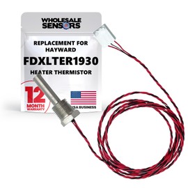 Wholesale Sensors Replacement Hayward FDXLTER1930 Heater Thermistor Sensor, Made in the USA, for Universal H-Series Low Nox Pool Heater Models, 12 Month Warranty