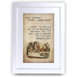 HWC Trading A4 FR Alice in Wonderland You're Entirely Bonkers Gifts For Decorating Your New Born Baby's Room - A4 Framed