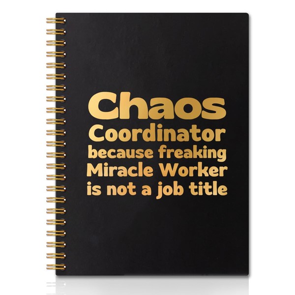 QYUVK Chaos Coordinator Because Freaking Gold Foil Hardcover 160 Pages