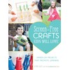Screen-Free Crafts Kids Will Love: Fun Activities that Inspire Creativity,