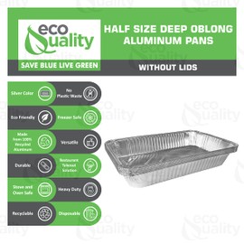 EcoQuality Half-Size Disposable Aluminum Foil – 50 Count – Chafing Deep Steam Table Pans For Oven, Baking, Roasting, Steaming or Serving –Half Size,– Heavy Duty, Recyclable, Sturdy, Roaster