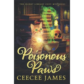 Poisonous Paws: The Secret Library Cozy Mysteries