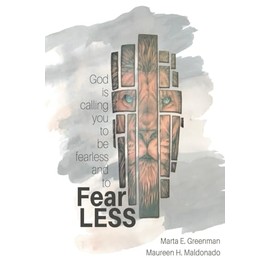 FearLESS: God is calling you to be fearless and to FearLESS (Black & White)