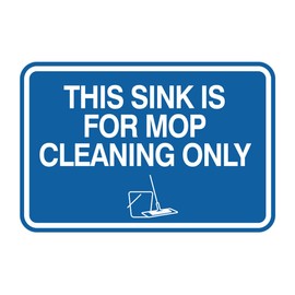 Signs ByLITA Classic Framed This Sink Is For Mop Cleaning Only Sign (azul) - M