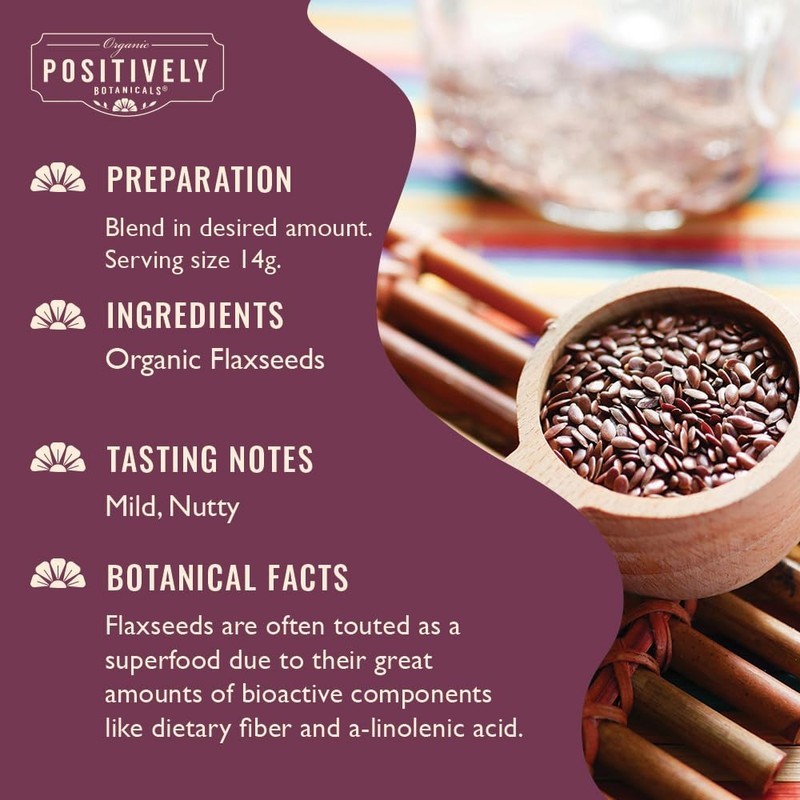 Organic Positively Botanicals Company, Flax Seeds, Herbal Tea Loose Leaf