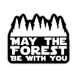 May The Forest Be with You Vinyl Decal Sticker | Cars Trucks Vans SUVs Walls Cups Laptops | 5 Inch | White | KCD2627