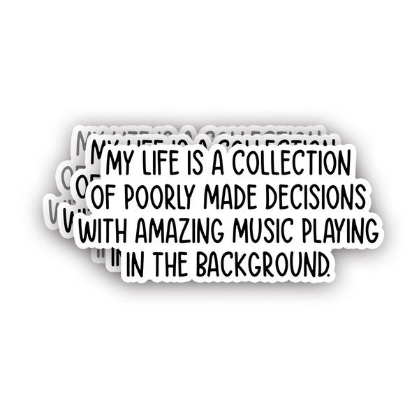 (3Pcs) My Life is Just A Collection of Poorly Made