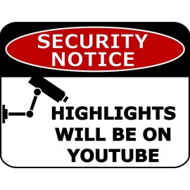 Generic Flashing Blinking Red LED Laminated Funny Sign Security Notice Highlights Will