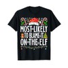 Most Likely To Blame It On The ELF Xmas Family