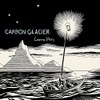 Carbon Glacier [Vinyl LP]