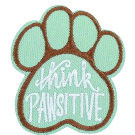 Unbranded DOG PAW - THINK POSITIVE - Embroidered Iron-On Patch