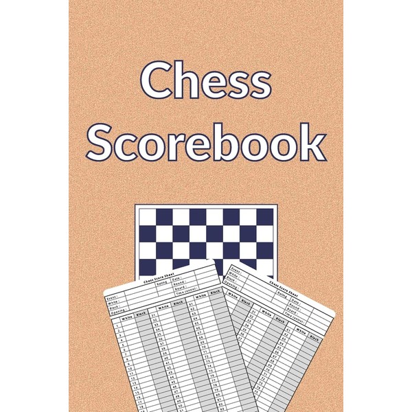 Chess Scorebook: 100 Chess Score Sheets | 90 moves per