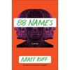 88 Names: A Novel