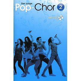 Der junge Pop-Chor -Band 2- (Book & CD): Für Frauenchor (SSA) & Klavier